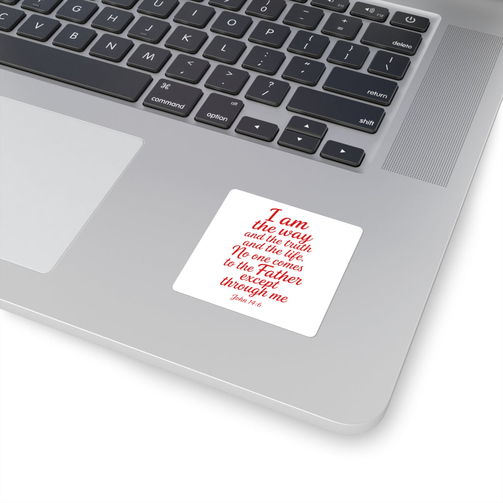 Square Sticker — "I Am the Way" John 14:6 Christian Scripture Decal